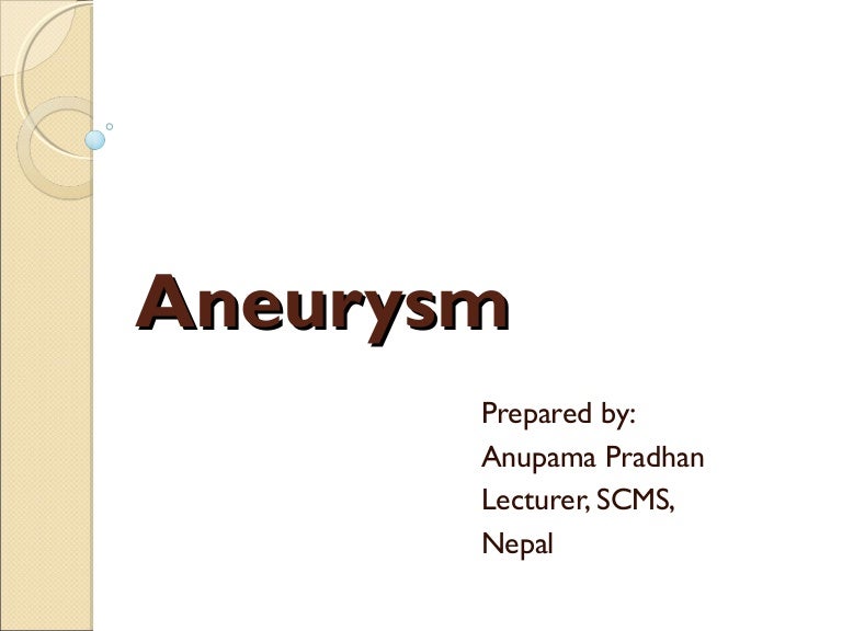 define aneurysm slideshare