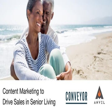 Drive Sales in Senior Living with Content Marketing