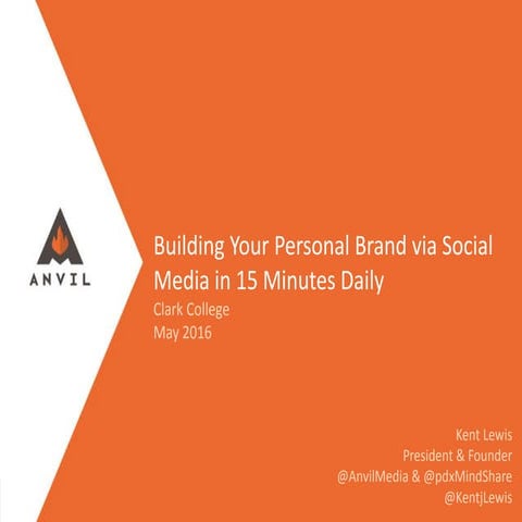 Anvil Media pdxMindShare Personal Branding Online for Clark College