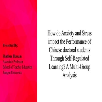 Anxiety and Stress of doctoral students in Chinese universities | PPTX
