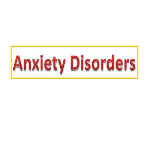 Anxiety disorders