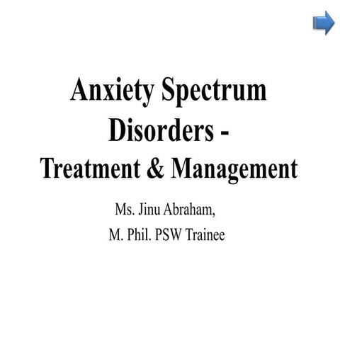 Anxiety Disorders - Treatment and Management