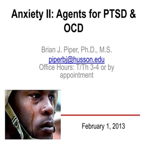 Psychopharmacology of Anxiety: Part II OCD & PTSD