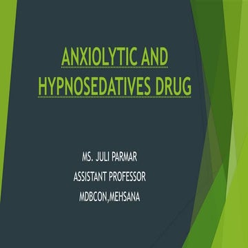 Anxiolytic and hypnosedetives drugs 1st year Msc. nursing, 5th sem B.sc nursi...