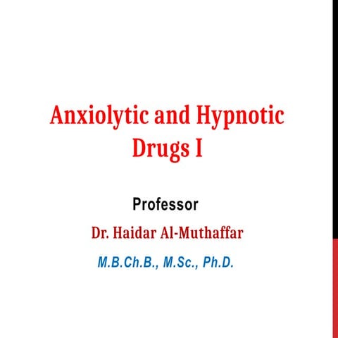 Anxiolytic and Hypnotic Drugs I.pptx and