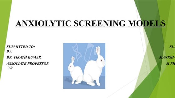Screening Methods of Anti Anxiety Agents | PPTX