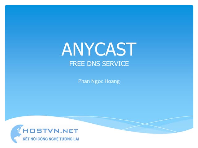 Anycast   free dns service