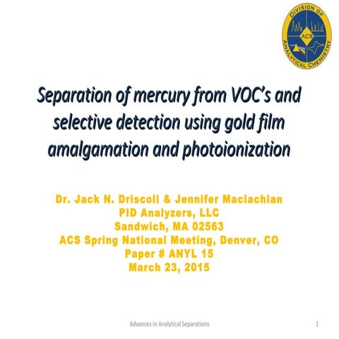 Separation of  mercury from VOC’s and selective detection using gold film amalgamation and photoionization