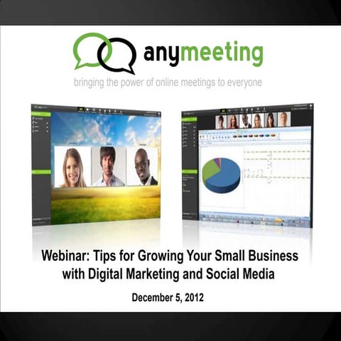 AnyMeeting Small Business Webinar Series: Digital Marketing for Small Business
