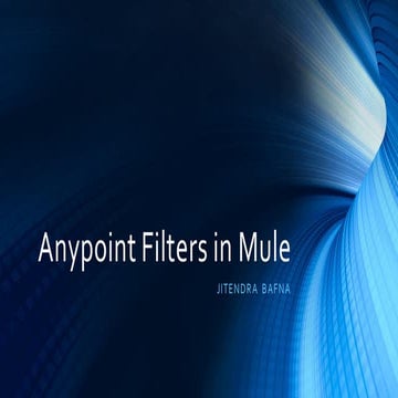 Anypoint Filters in Mule