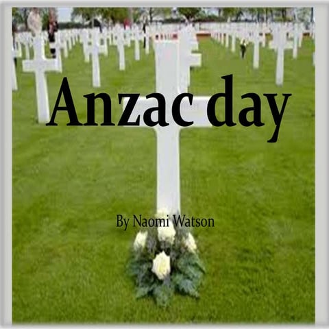 Anzac day naomi watson