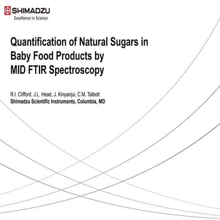 Rapid Quantification of Natural Sugars in Baby Food by MID FTIR Spectroscopy