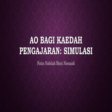 Advance Organiser bagi Kaedah Pengajaran Simulasi