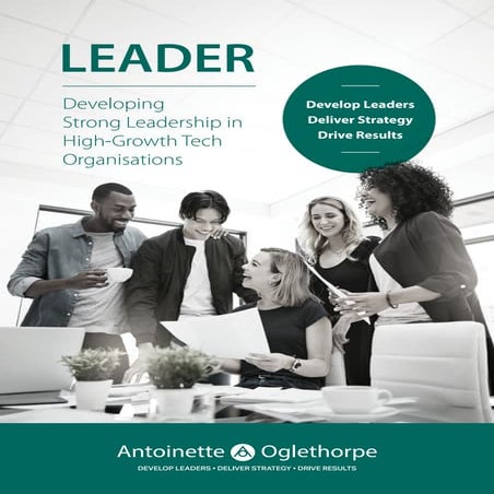 Developing Strong Leadership in High-Growth Tech Organisations