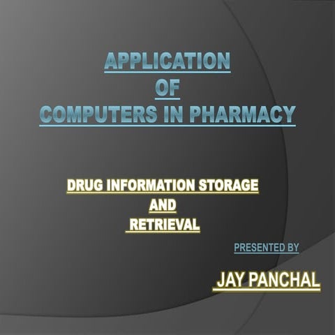 APPLICATION OF COMPUTERS IN PHARMACY