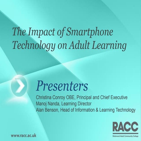 The Impact of Smart Phone Technology on Adult Learning