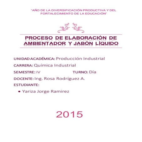 PROCESO DE ELABORACIÓN DE AMBIENTADOR Y JABÓN LÍQUIDO