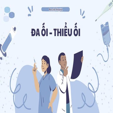 Đa ối Thiểu ối dành cho y đa khoa nè