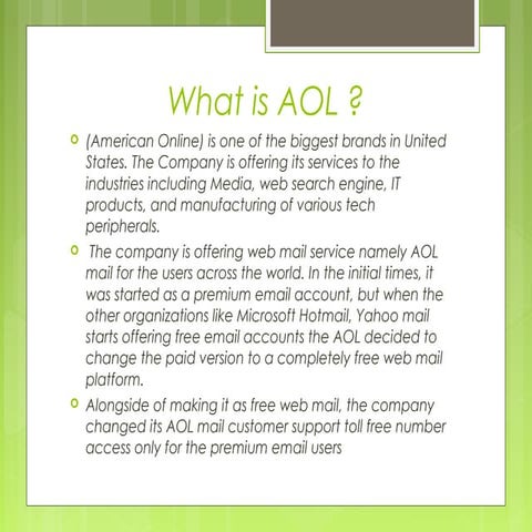 Brief knowledge about Aol | PPT