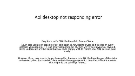 Aol desktop not responding error