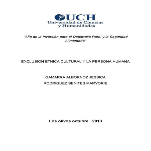 EXCLUSION ETNICA CULTURAL Y PERSONA HUMANA