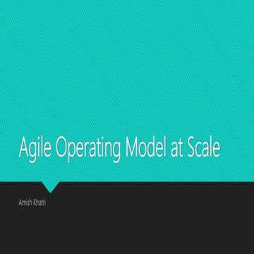 Agile Operating Model at Scale