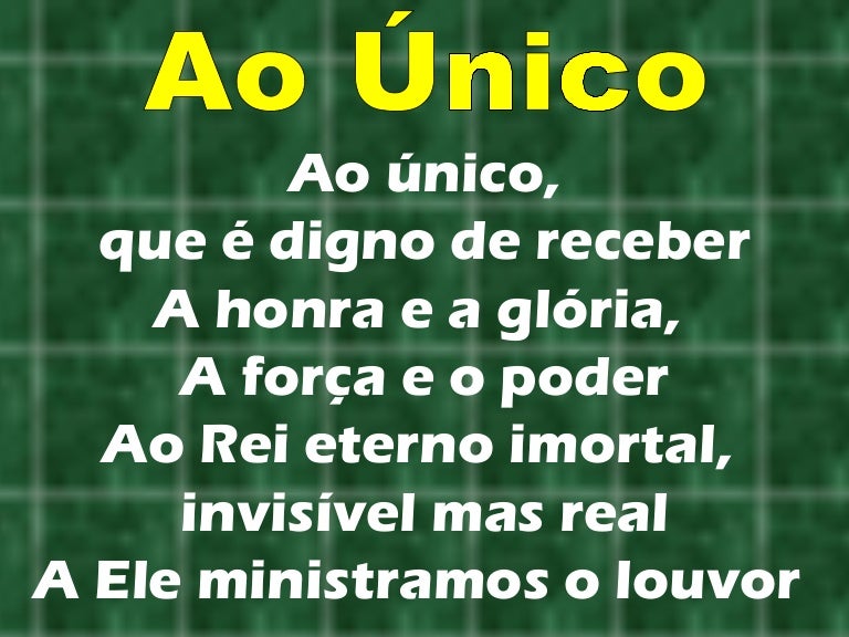 Ao único,