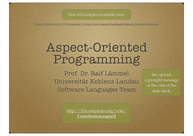 Aspect-oriented programming with AspectJ (as part of the the PTT lecture)