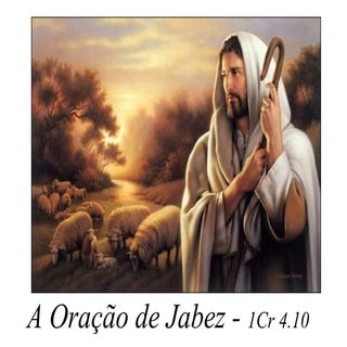 A oração de jabez   1 cr 4