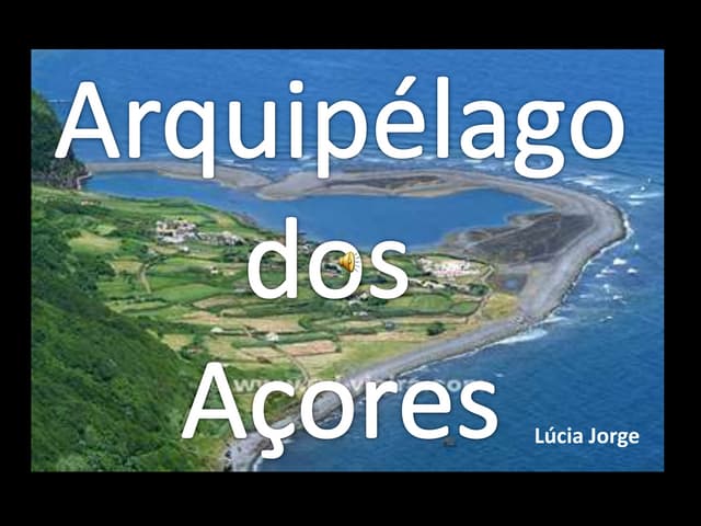 Arquipélago dos Açores