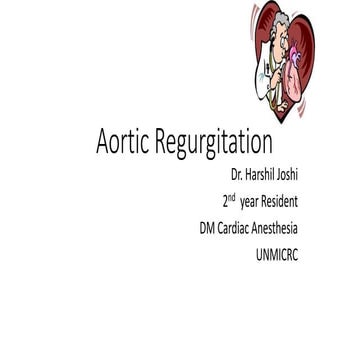 Anesthesia Management in Aortic Regurgitation