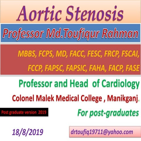 Aortic stenosis for post graduates