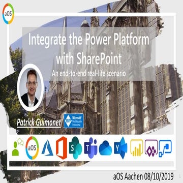 2019-10-08 aOS Aachen - Integrate the Power Platform with SharePoint