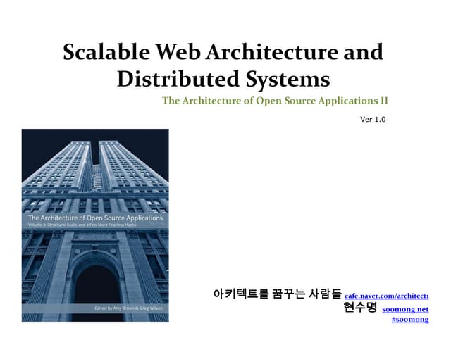 Scalable Web Architecture and Distributed Systems