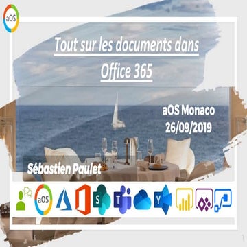 aOS Monaco 2019 tout sur les documents dans o365