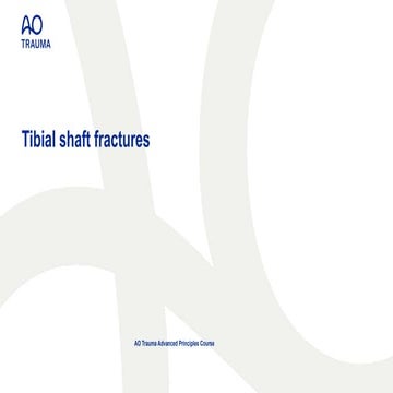 AOT_Adv_Tibial_shaft_fx_FINAL2019 (1).ppt