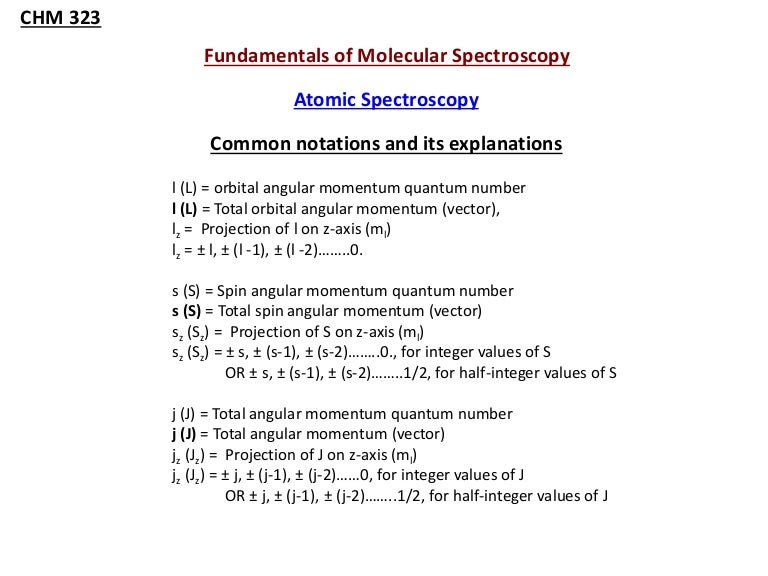 Atomic and molecular spectroscopy chm323