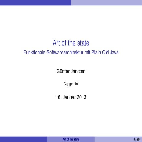 Art of the state - Funktionale Softwarearchitektur mit Plain Old Java