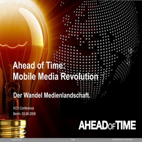 Mobile Media Revolution - The change in the medialandcape.