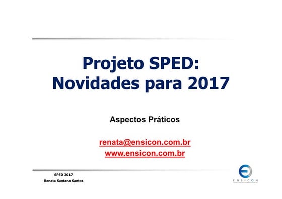 SPED: NOVIDADES PARA 2017