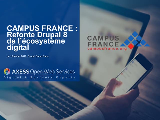 Refonte Drupal8 de l'écosystème digital de Campus France