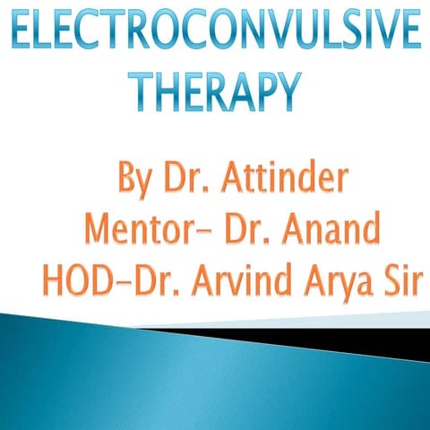 electroconvulsive therapy ect | PPTX