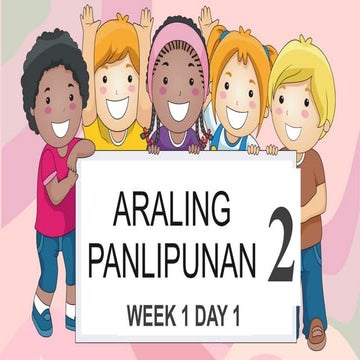 ARALING PANLIPUNAN WEEK TWO POWERPOINT G2