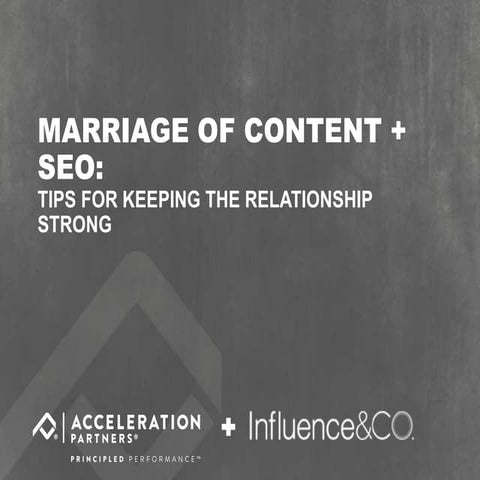 Marriage of Content + SEO: Tips for Keeping the Relationship Strong