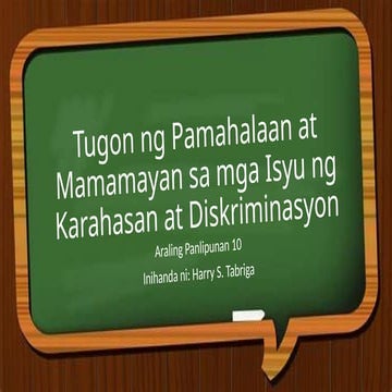tugon ng Pamahalaan at Mamamayang Pilipino sa mga Isyu ng Karahasan at ...