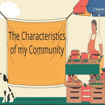 AP 2 Lesson 2 the characteristics of my Community
