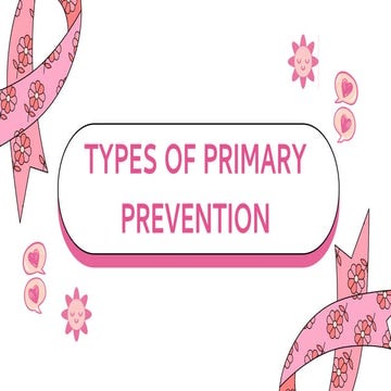 Comprehensive Overview of Primary Prevention Types in Public Health | PDF
