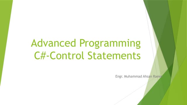 Advanced Programming: C#-Control Statements