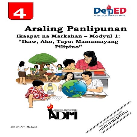 AP4_Q4_Mod1_Ako-Ikaw-Tayo-Mamamayang-Pilipino_v2.pdf
