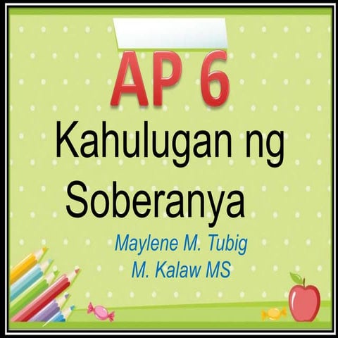 AP 6 PPT Q3 W4 - Soberanya.pptx